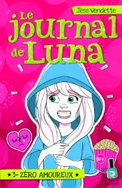 Le Journal De Luna T03