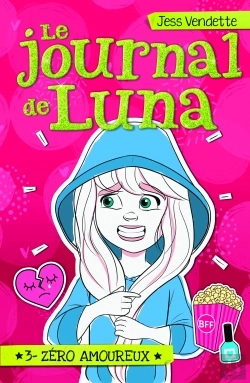 Bertrand.pt - Le Journal De Luna T03