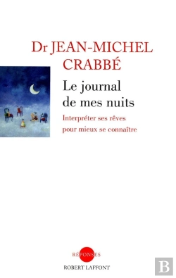 Bertrand.pt - Le Journal De Mes Nuits ; Interpréter Ses Rêves Pour Mieux Se Connaître