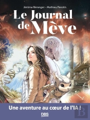 Le Journal De Mève : Une Aventure Au Coeur De L'Ia