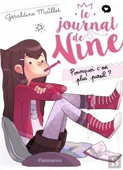 Bertrand.pt - Le Journal De Nine Tome 1 ; Pourquoi C'Est Plus Pareil ?