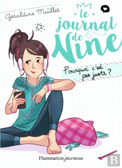 Bertrand.pt - Le Journal De Nine Tome 3 ; Pourquoi C'Est Pas Juste ?