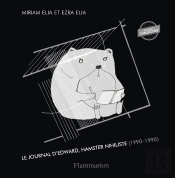 Le Journal D'Edward, Hamster Nihiliste, Édition Collector