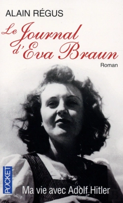 Bertrand.pt - Le Journal D'Eva Braun