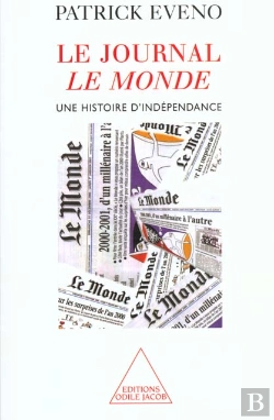 Bertrand.pt - Le Journal Du Monde ; Une Histoire D'Independance
