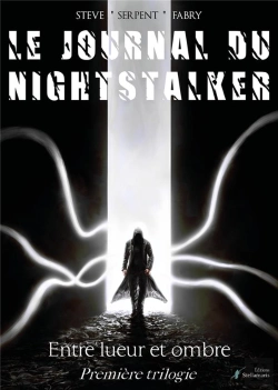Bertrand.pt - Le Journal Du Nightstalker, Première Trilogie : Entre Lueur Et Ombre