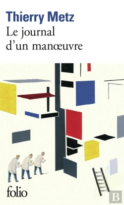 Bertrand.pt - Le Journal D'Un Manoeuvre
