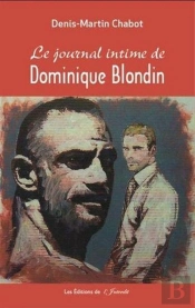 Le Journal Intime De Dominique Blondin