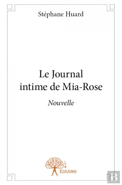 Bertrand.pt - Le Journal Intime De Mia-Rose