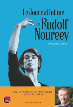 Bertrand.pt - Le Journal Intime De Rudolf Noureev