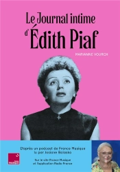 Le Journal Intime D'Edith Piaf : Lu Par Josiane Balasko