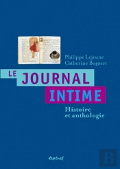 Le Journal Intime ; Histoire Et Anthologie