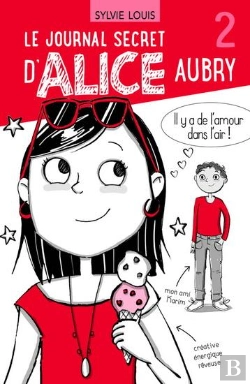 Bertrand.pt - Le Journal Secret D'Alice Aubry Tome 2