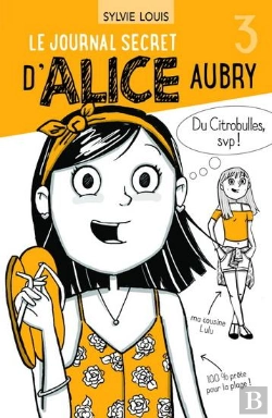 Bertrand.pt - Le Journal Secret D'Alice Aubry Tome 3