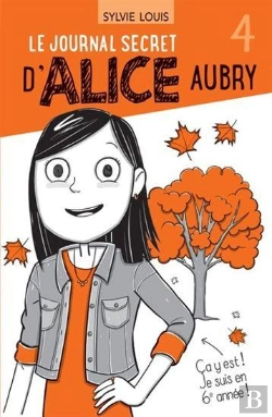 Bertrand.pt - Le Journal Secret D'Alice Aubry Tome 4