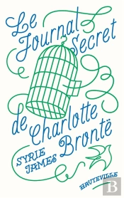 Le Journal Secret De Charlotte Brontë