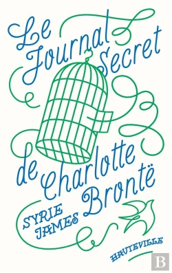 Bertrand.pt - Le Journal Secret De Charlotte Brontë