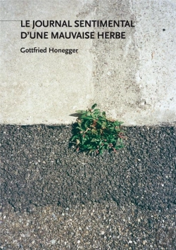 Bertrand.pt - Le Journal Sentimental D'Une Mauvaise Herbe