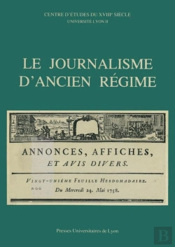 Bertrand.pt - Le Journalisme D'Ancien Regime