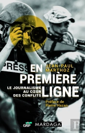 Le Journalisme De Guerre