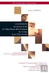 Le Journalisme De Presse Ecrite En Republique Democratique Du Congo Et En Cote D