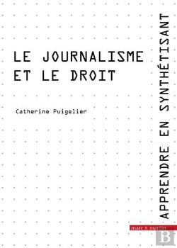 Bertrand.pt - Le Journalisme Et Le Droit