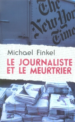 Bertrand.pt - Le Journaliste Et Le Meurtrier