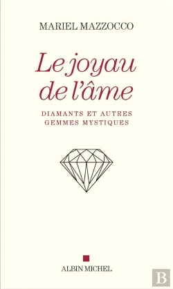 Bertrand.pt - Le Joyau De L'Ame - Diamants Et Autres Gemmes Mystiques