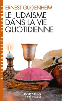 Bertrand.pt - Le Judaïsme Dans La Vie Quotidienne