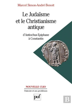 Bertrand.pt - Le Judaisme Et Le Christianisme Antique