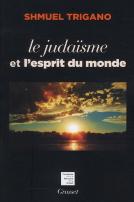 Le Judaisme Et L'Esprit Du Monde