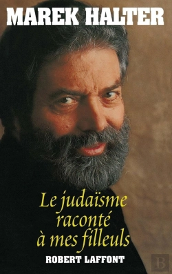 Bertrand.pt - Le Judaïsme Raconté À Mes Filleuls