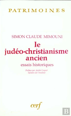 Bertrand.pt - Le Judeo-Christianisme Ancien, Essais Historiques