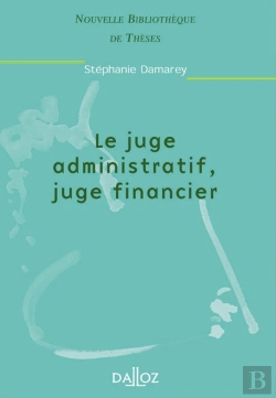 Bertrand.pt - Le Juge Administratif, Juge Financier - Tome 3