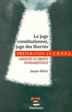 Bertrand.pt - Le Juge Constitutionnel, Juge Des Libertes