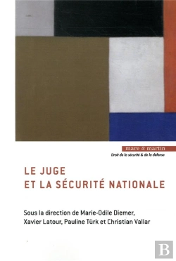 Bertrand.pt - Le Juge Et La Sécurité Nationale
