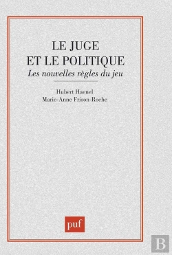 Bertrand.pt - Le Juge Et Le Politique