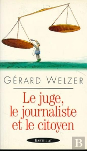 Le Juge Journaliste Et Citoyen