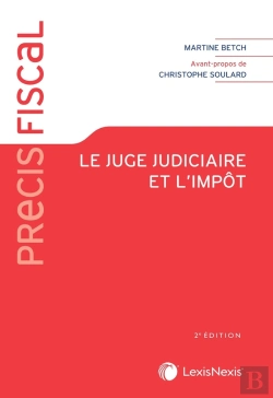 Bertrand.pt - Le Juge Judiciaire Et L'Impôt (2e Édition)