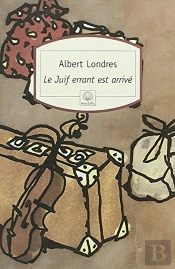 Le Juif Errant Est Arrivé