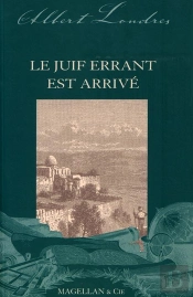 Le Juif Errant Est Arrivé