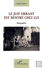 Le Juif Errant Est Rentre Chez Lui