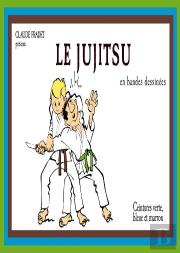 Le Jujitsu T.2 En Bandes Dessinées ; Ceintures Verte, Bleue Et Marron