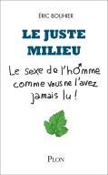 Le Juste Milieu