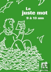 Le Juste Mot