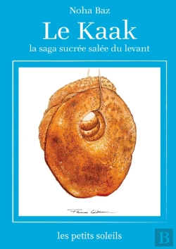 Bertrand.pt - Le Kaak : Une Saga Levantine