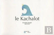 Le Kachalot