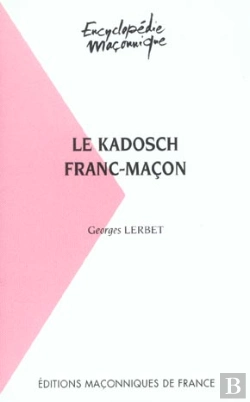 Bertrand.pt - Le Kadosch Franc-Maçon