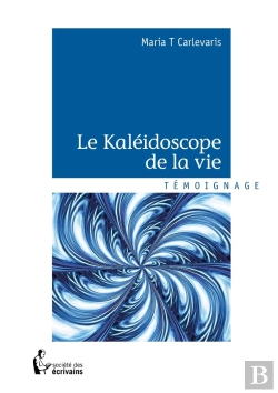 Bertrand.pt - Le Kaléidoscope De La Vie
