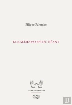Bertrand.pt - Le Kaléidoscope Du Néant